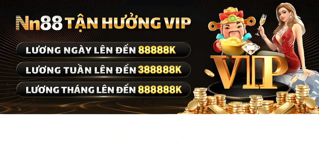 nn88p thưởng hội viên vip 88.888k